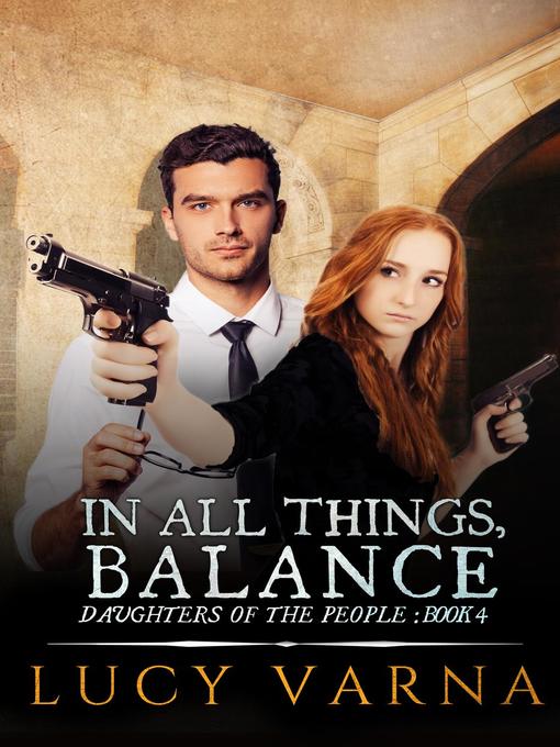 Title details for In All Things, Balance by Lucy Varna - Available